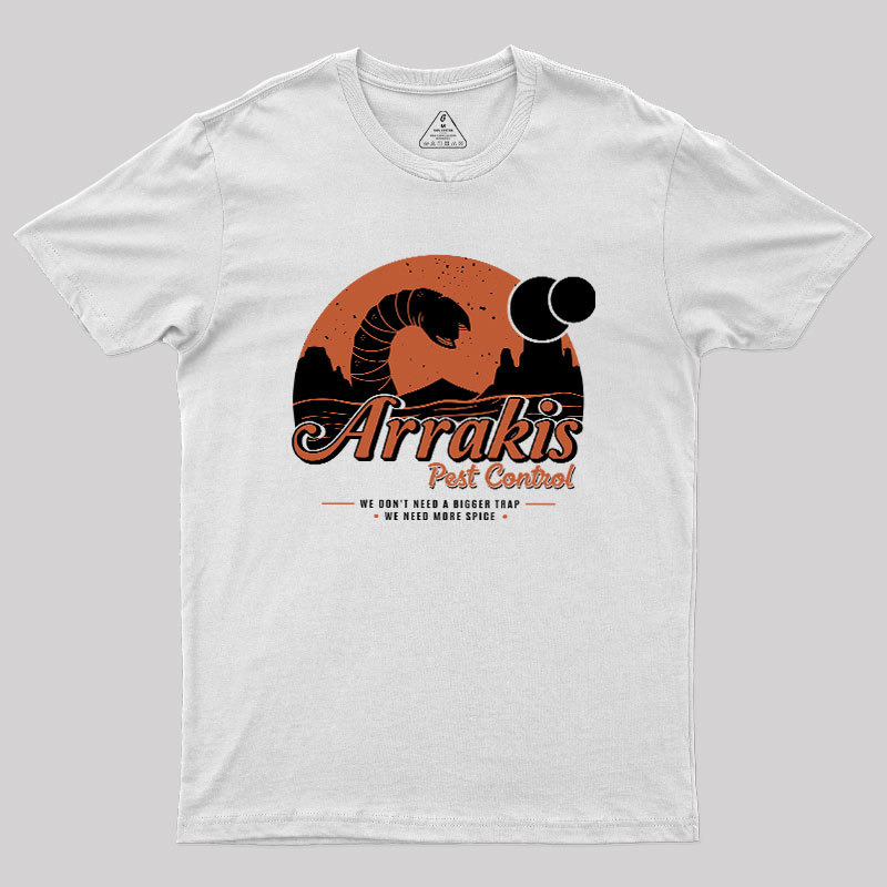 Arrakis Pest Control Geek T-Shirt