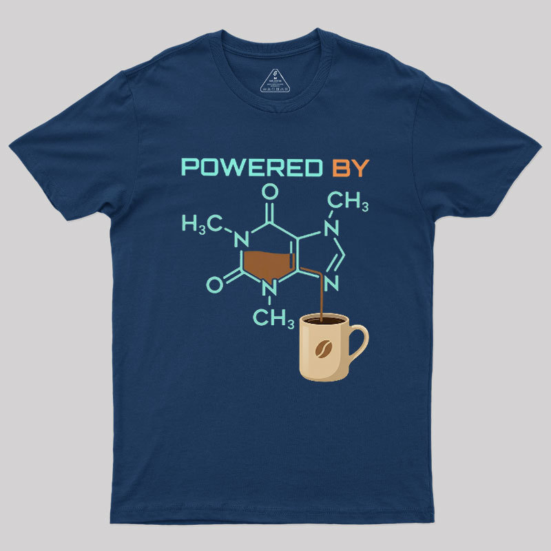Powered By Caffeine Funny Geek T-Shirt
