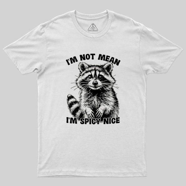 Spicy Funny Geek T-Shirt