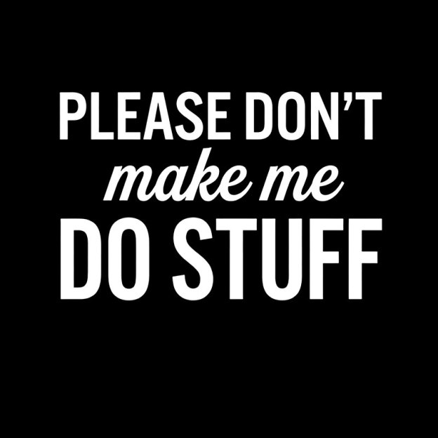 Please Dont Make Me Do Stuff Geek T-Shirt