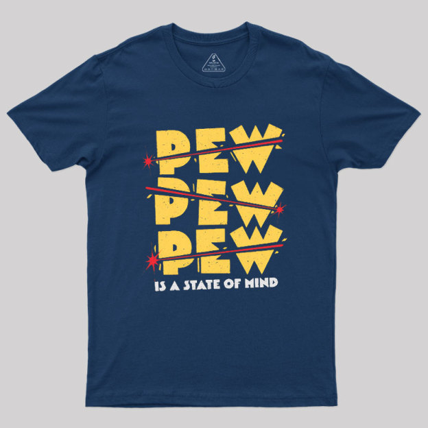 PEW PEW PEW Geek T-Shirt