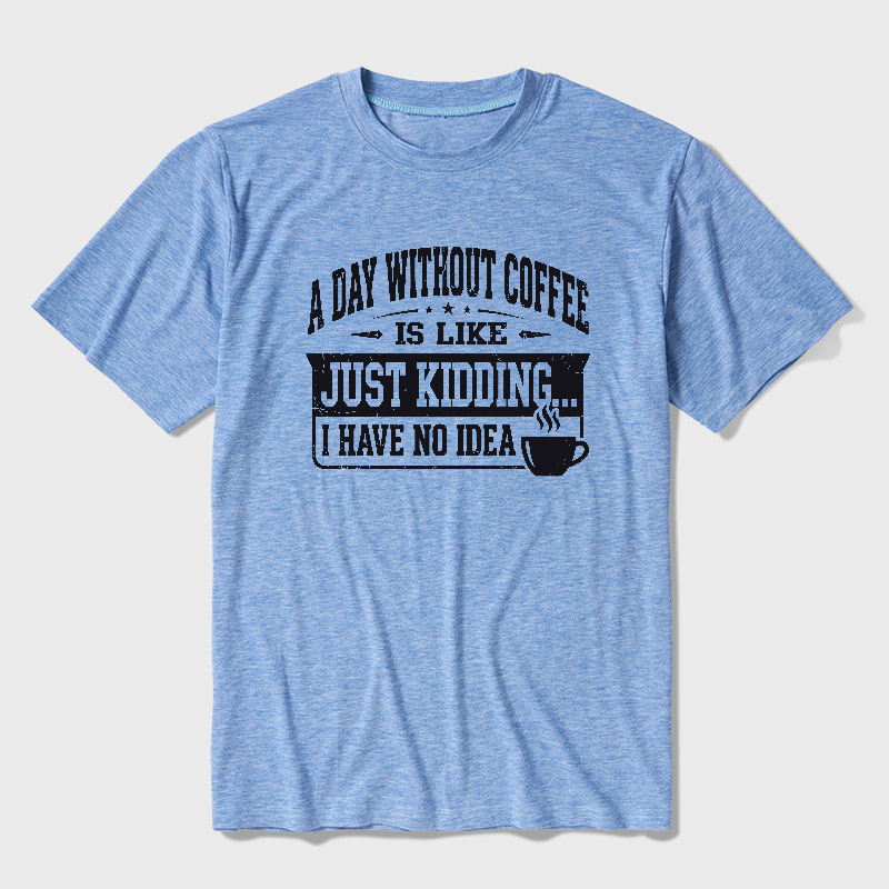 A Day Without Coffee Ultra Soft Heather Tee