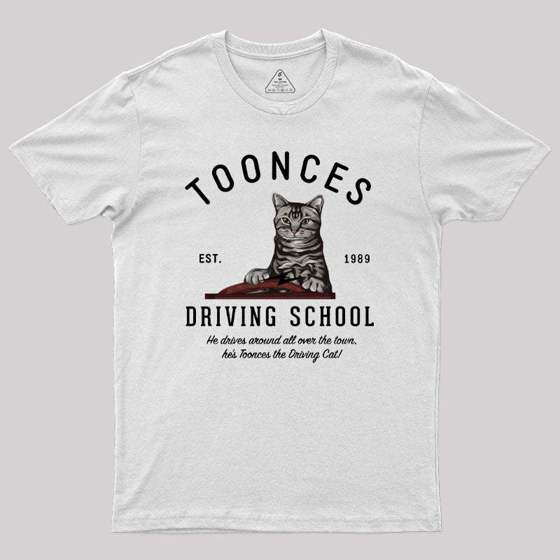 Toonces Driving School - Est. 1989 Geek T-Shirt