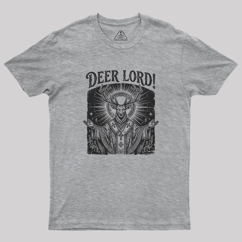 Deer Lord Geek T-Shirt