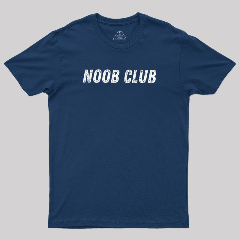 Noob Club Geek T-Shirt