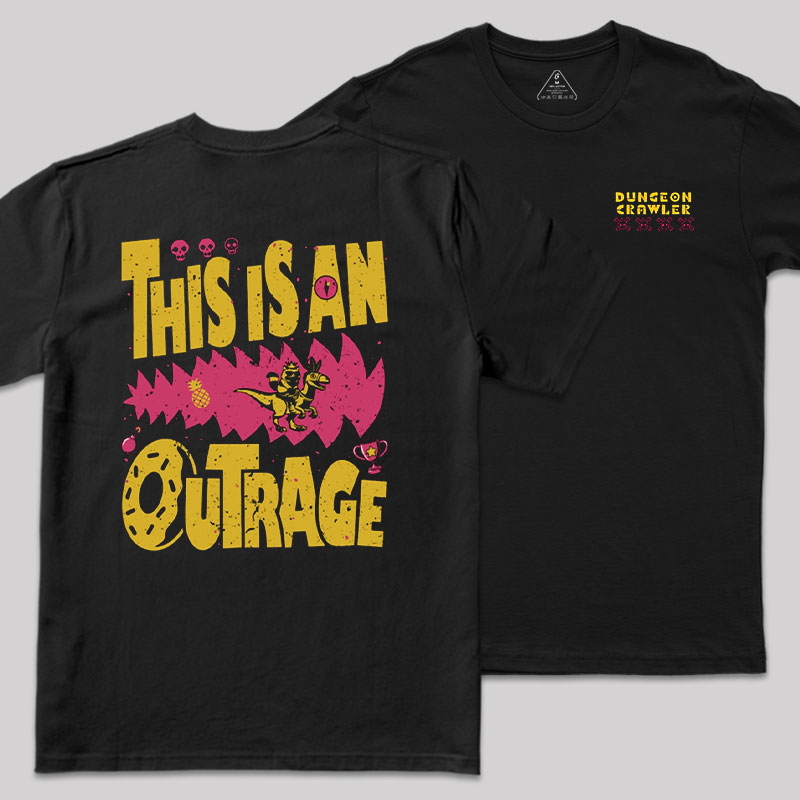 This is An Outrage Front and Back Printed Geek T-Shirt