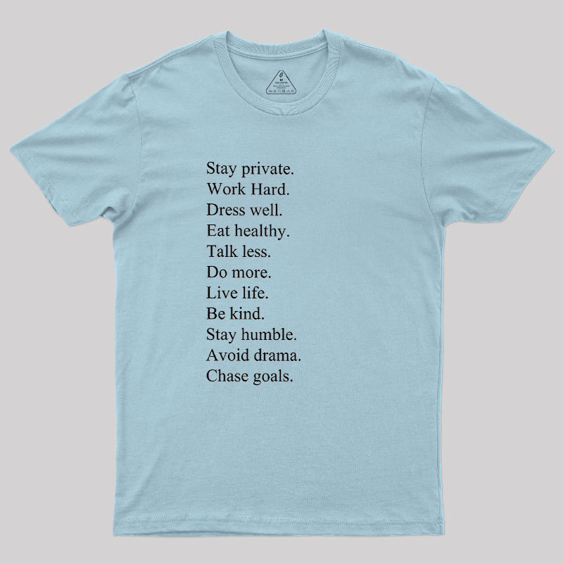 Stay Private Geek T-Shirt