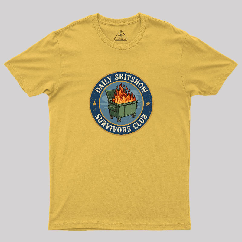 Daily Shitshow Geek T-Shirt