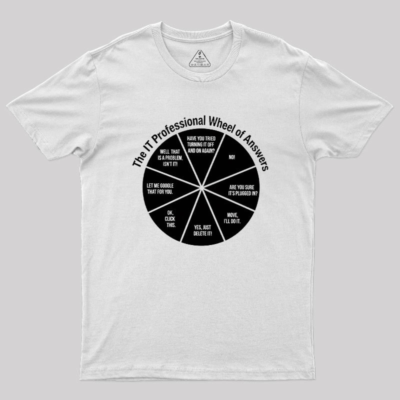 The IT Answer Wheel Geek T-Shirt