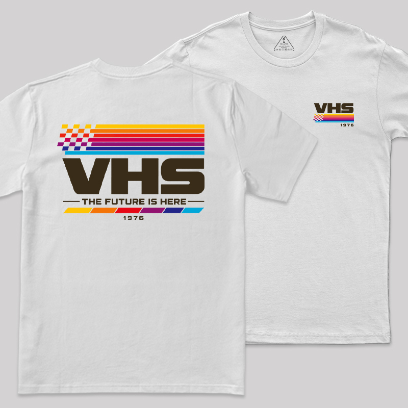 VHS The Future Is Here Front and Back Printed Geek T-Shirt