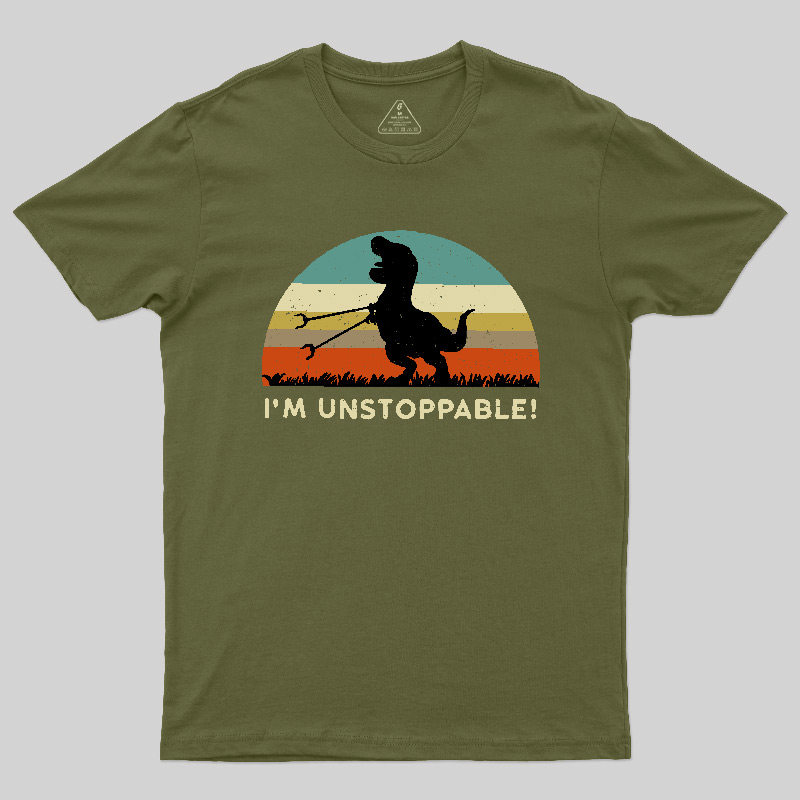 I'm Unstoppable T-Rex Geek T-Shirt