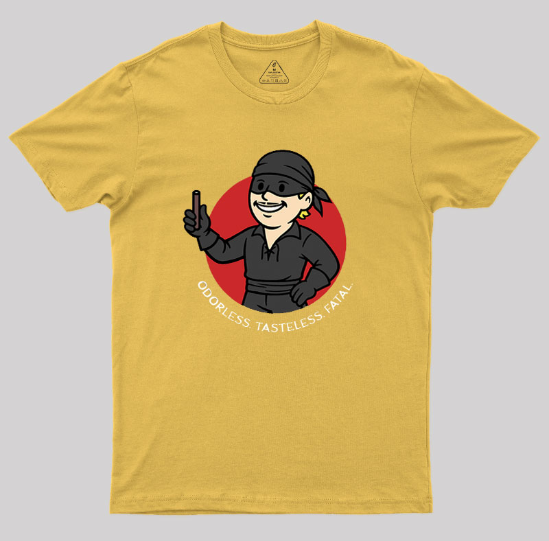 Odorless, Tasteless, Fatal Geek T-Shirt