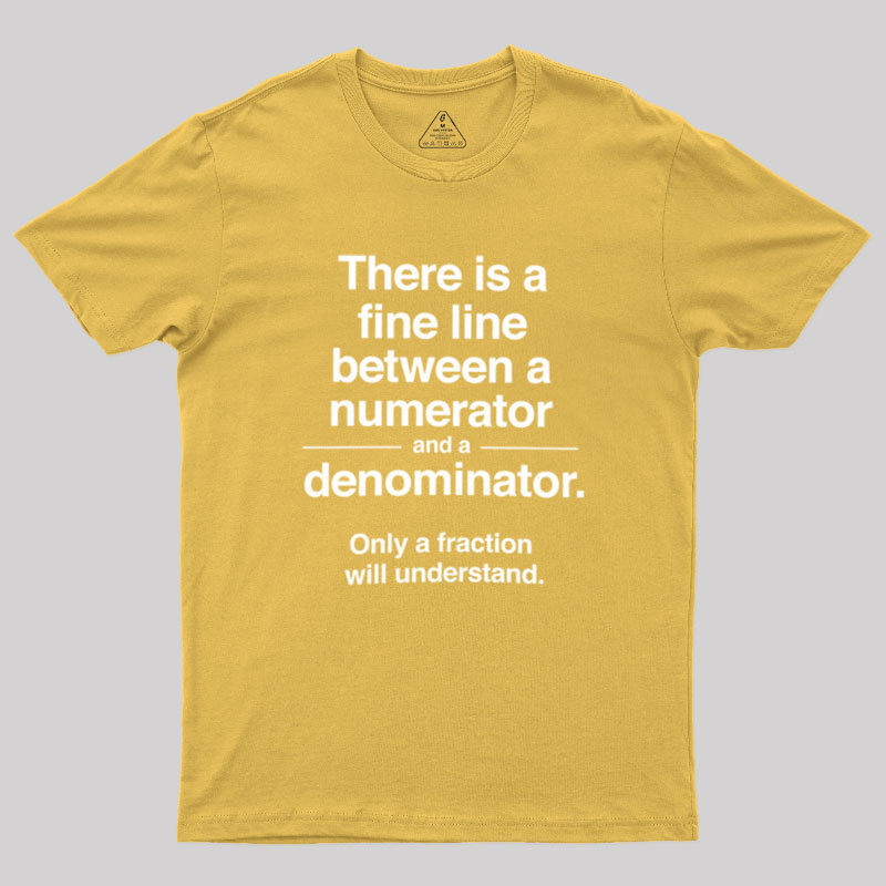Funny Numerator Denominator Math Geek T-Shirt