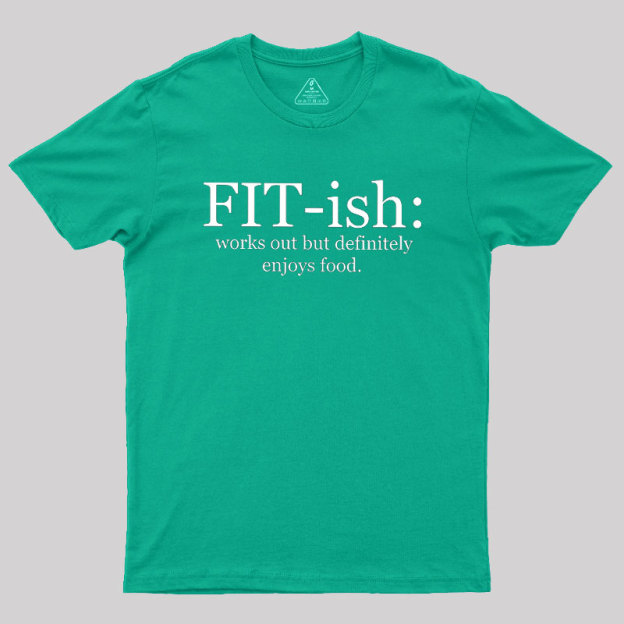 ��FIT-ish Geek T-Shirt