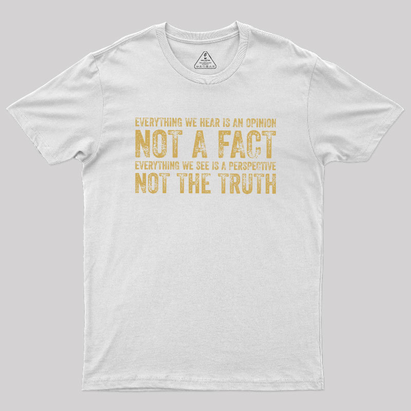 Perspective and Truth Geek T-Shirt