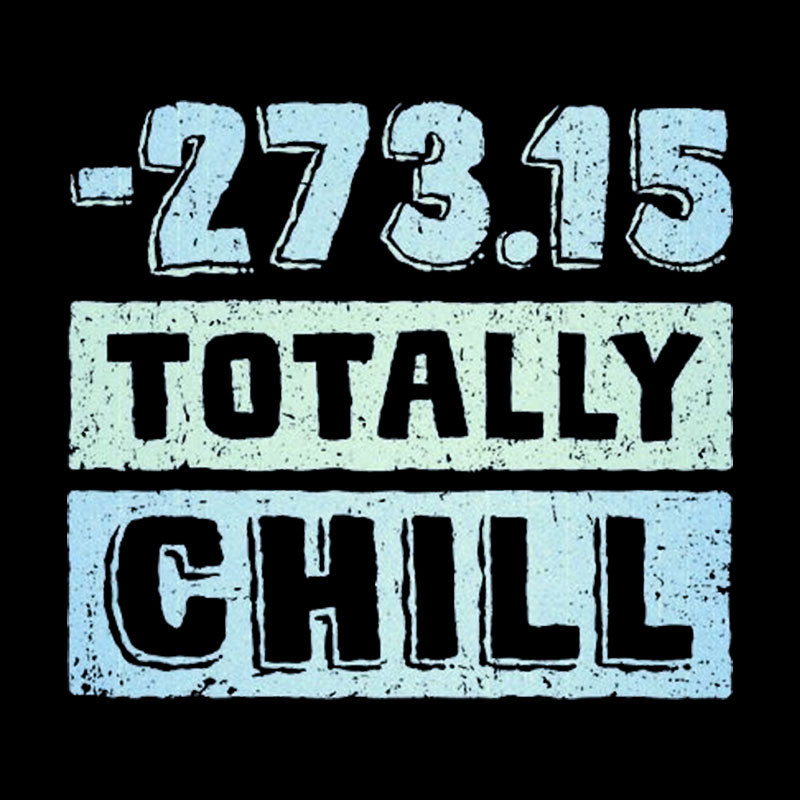 Totally Chill Geek T-Shirt