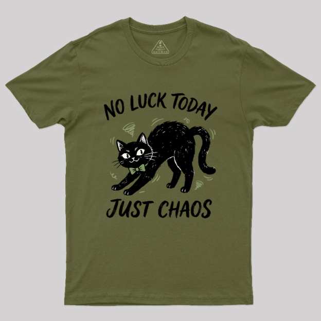 Just Chaos Cat Geek T-Shirt