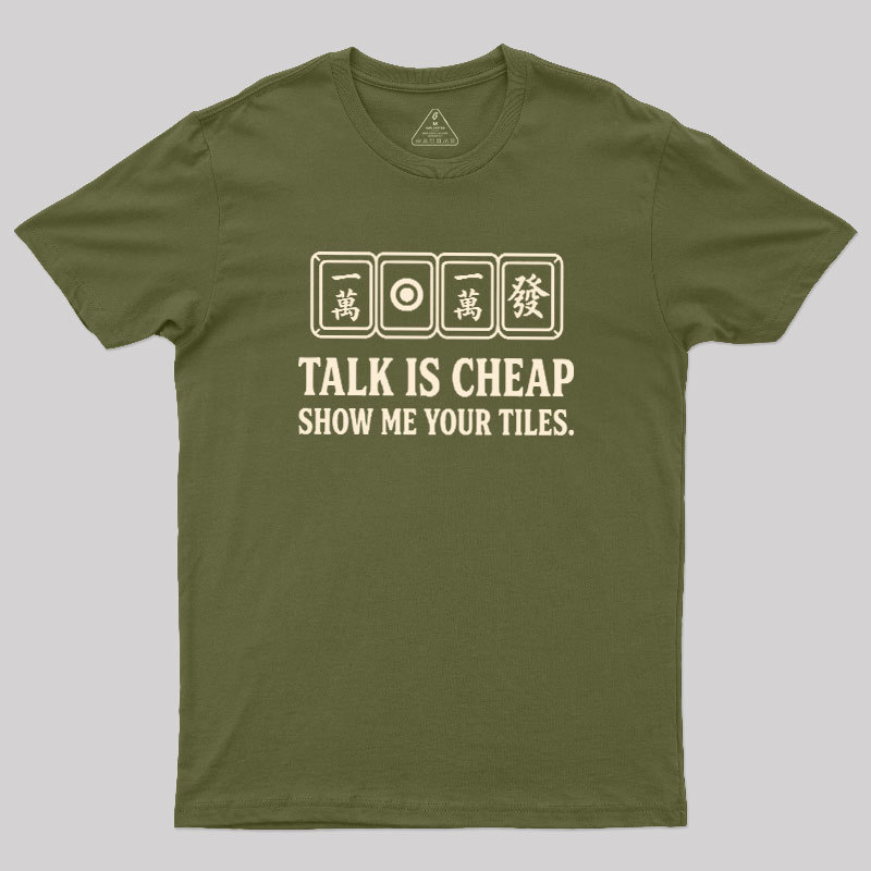 Show Me Your Tiles Geek T-Shirt