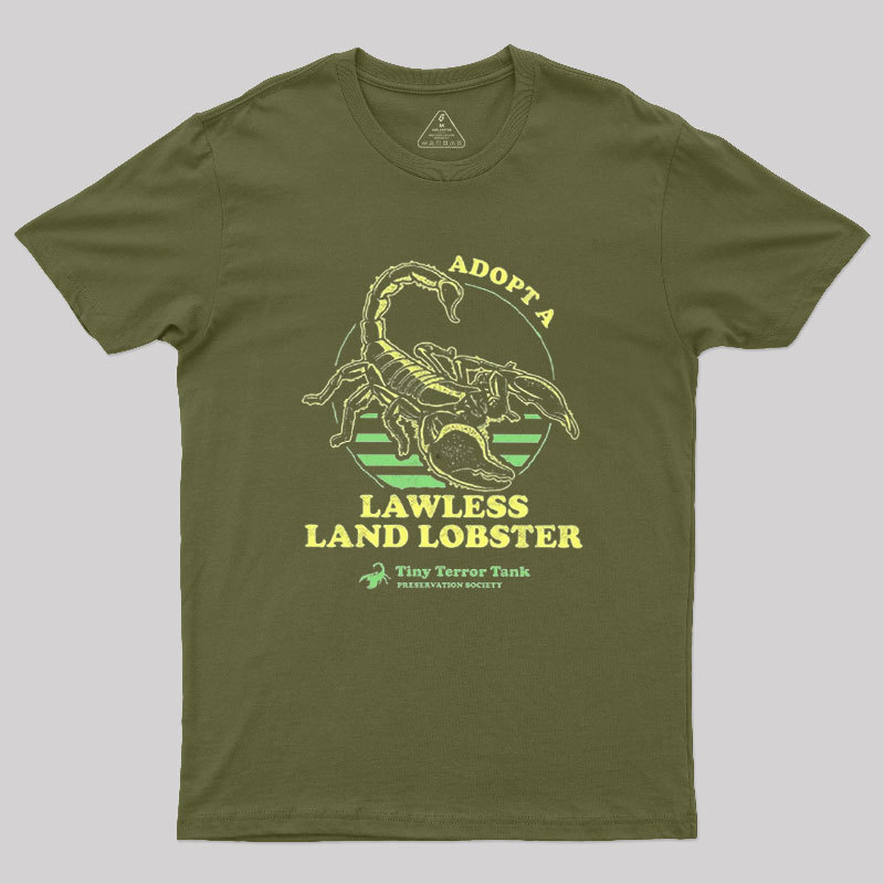 Adopt A Lawless Land Lobster Geek T-Shirt