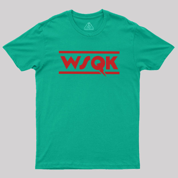WSQK Geek T-Shirt