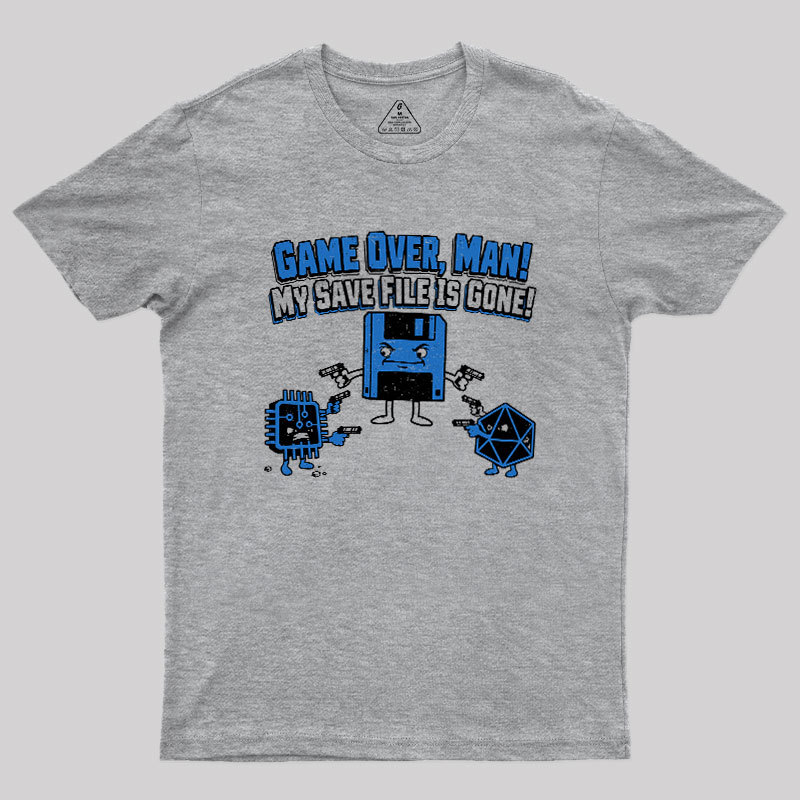 My Save File Is Gone Geek T-Shirt