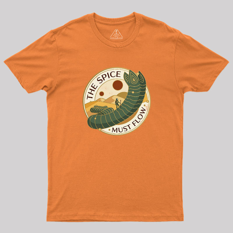The Spice Must Flow Geek T-Shirt
