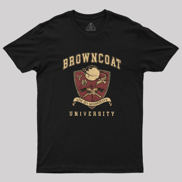 Browncoat University Geek T-Shirt