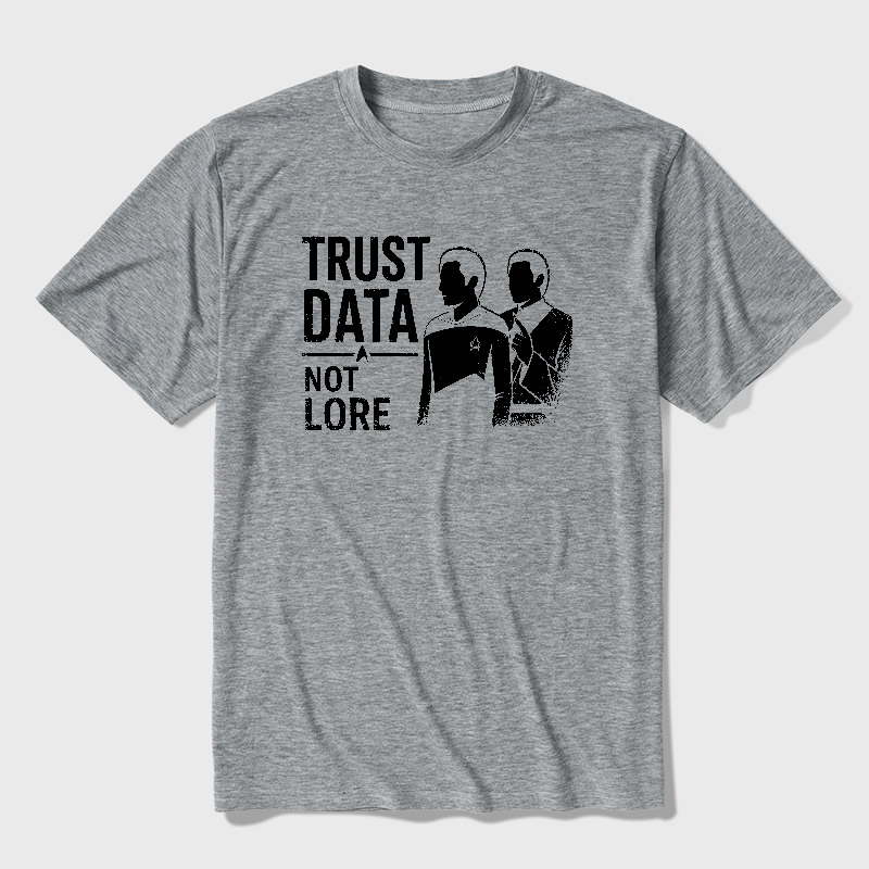 Trust Data Not Lore Ultra Soft Heather Tee