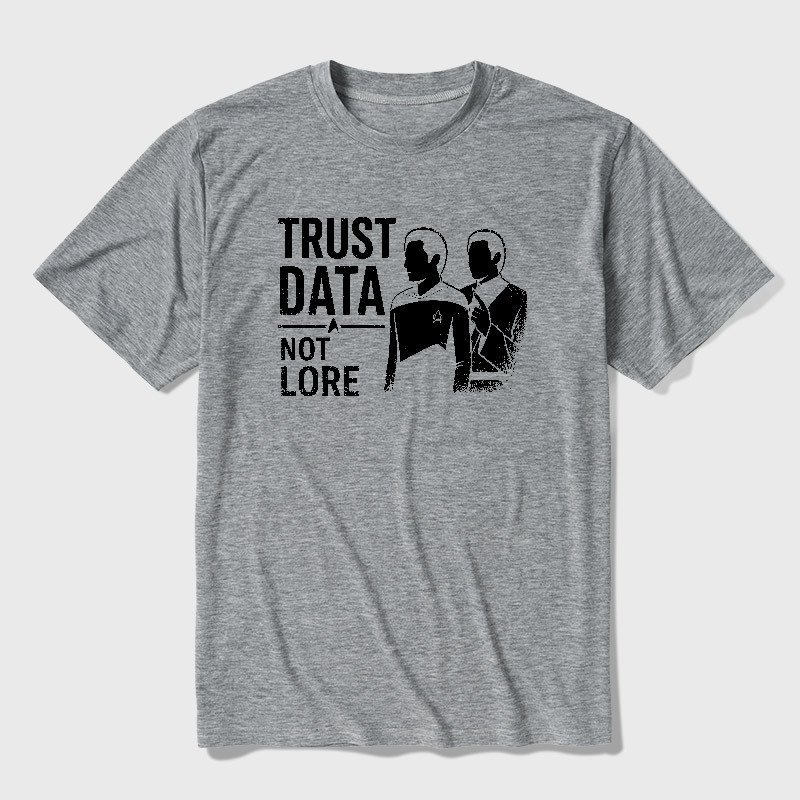 Trust Data Not Lore Ultra Soft Heather Tee