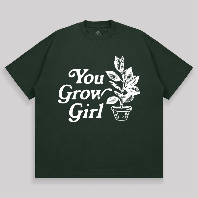 You Grow Girl Unisex Oversized T-shirt