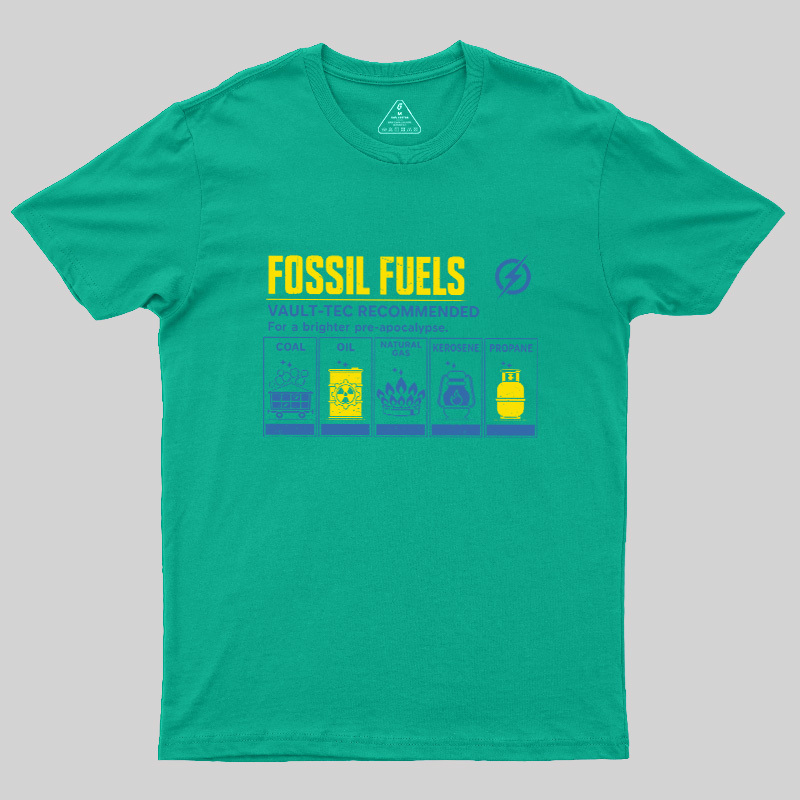 Fossil Fuels Pre-Apocalypse Geek T-Shirt