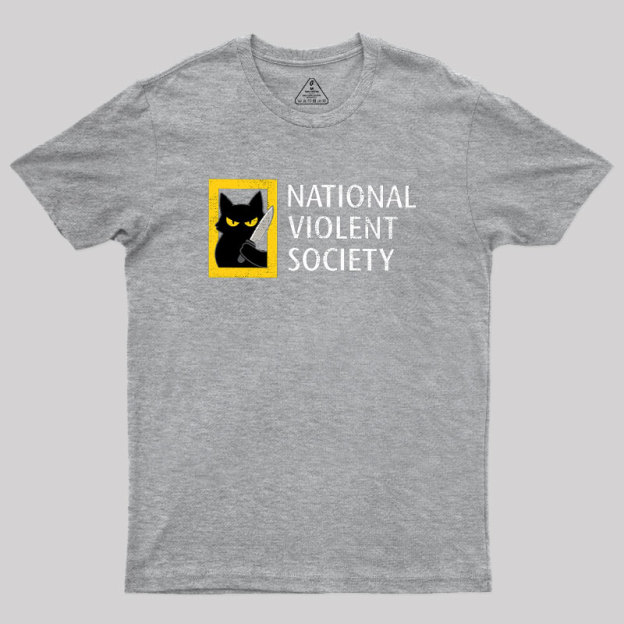 National Violent Society Geek T-Shirt