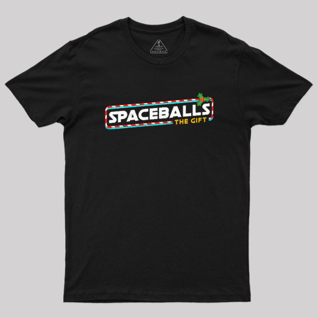 Spaceballs The Gift Geek T-Shirt