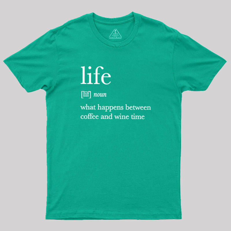 Definition Of Life Geek T-Shirt
