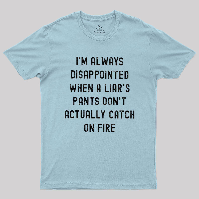 Always Disappointed Geek T-Shirt