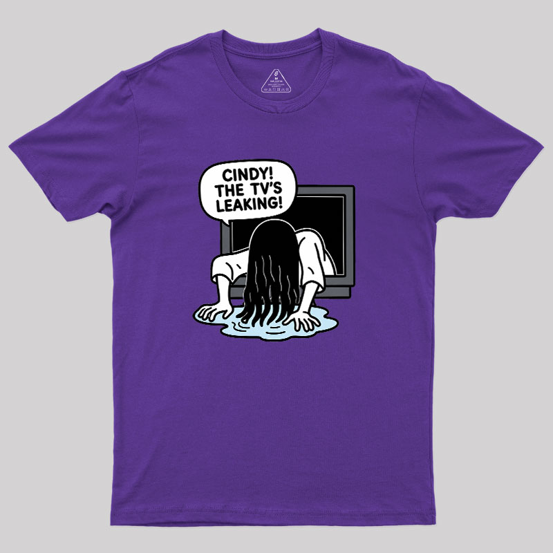 Cindy The Tv Leaking Geek T-Shirt