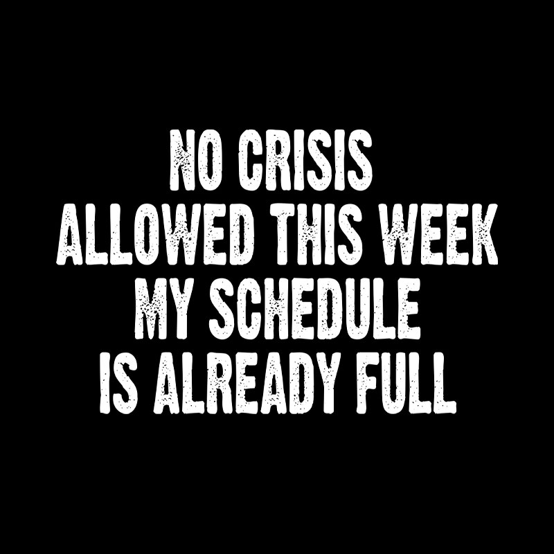 Crisis Deadline Geek T-Shirt
