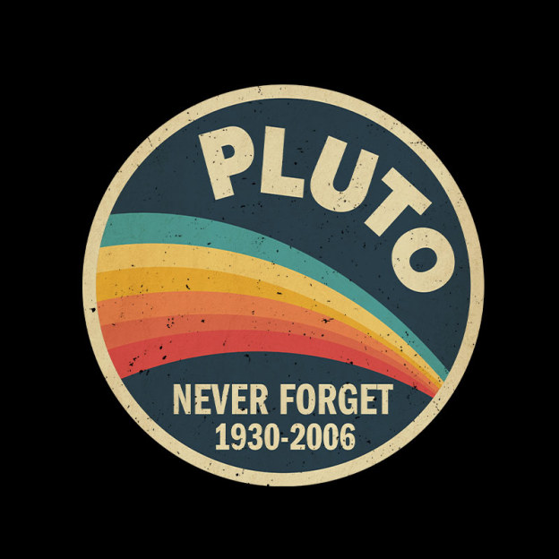 Never Forget Planet Pluto Geek T-Shirt