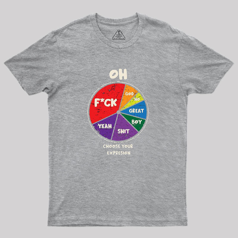 Choose You Expression Geek T-Shirt