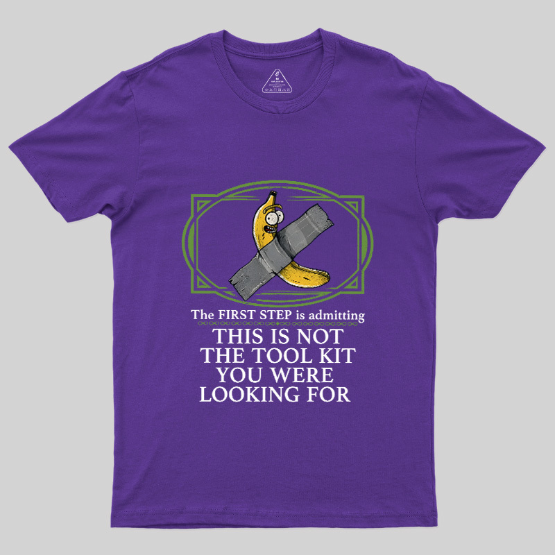 This Is Not The Tool Kit You Were Looking For Geek T-Shirt