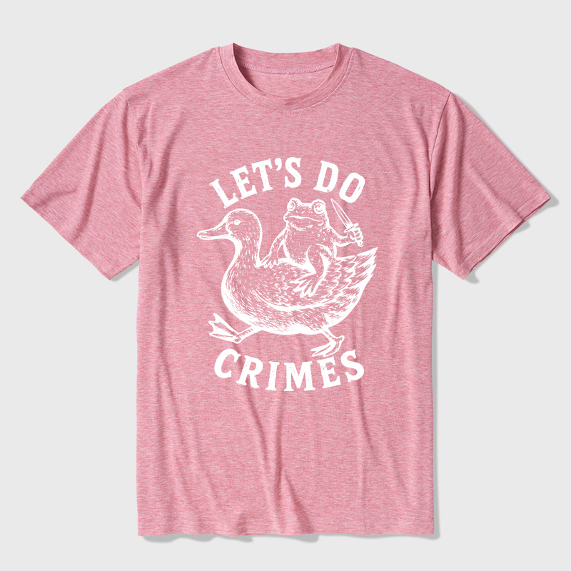 Let’s Do Crimes Ultra Soft Heather Tees