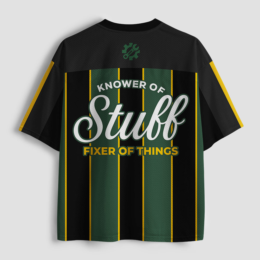 Knower Of Stuff Fixer Of Things Geek Mesh Jersey