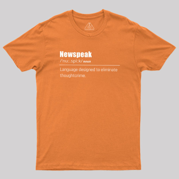 Newspeak Defined Geek T-Shirt