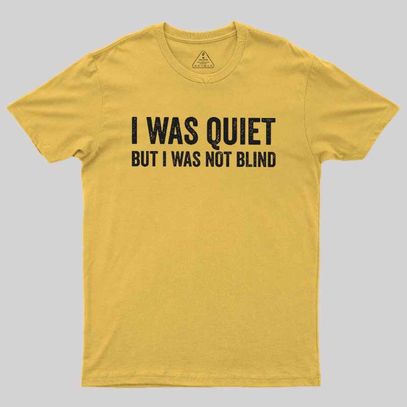 Silent Observation Geek T-Shirt