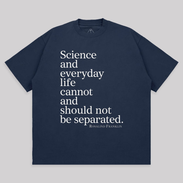 Science and Everyday  Oversized T-shirt