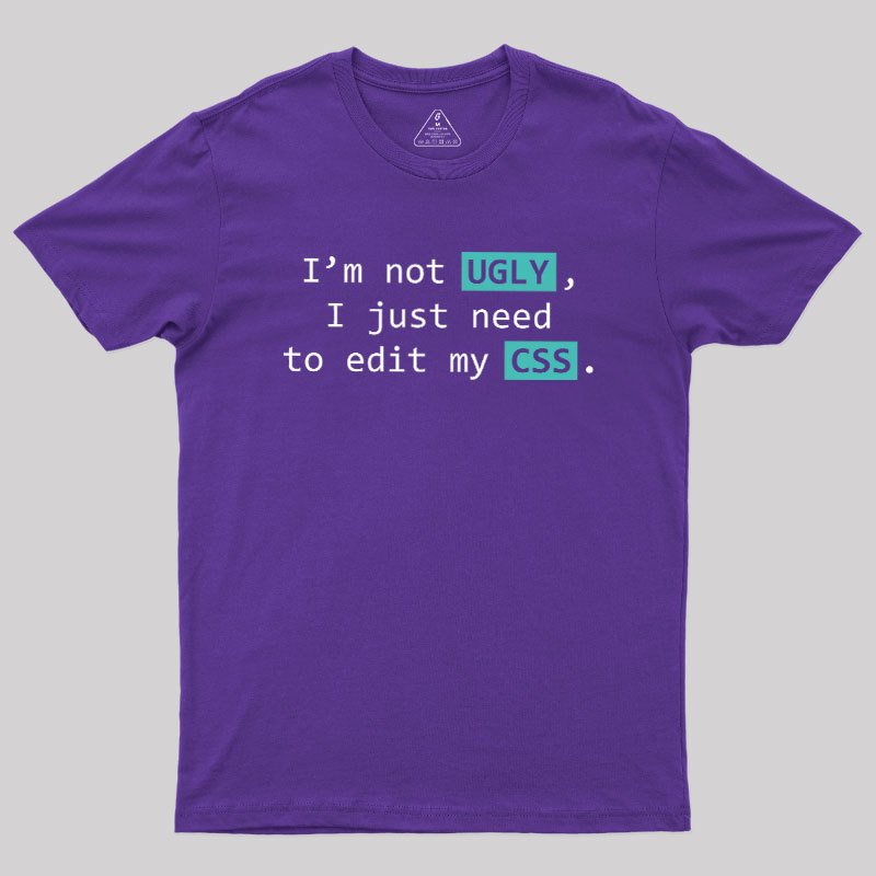 Not Ugly Geek T-Shirt