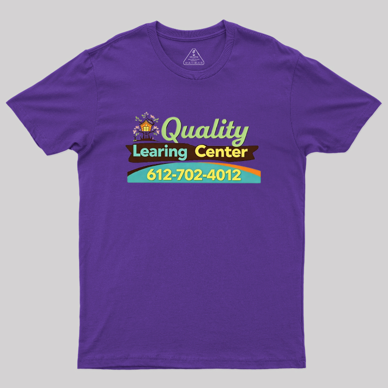 Quality Learing Center Geek T-Shirt