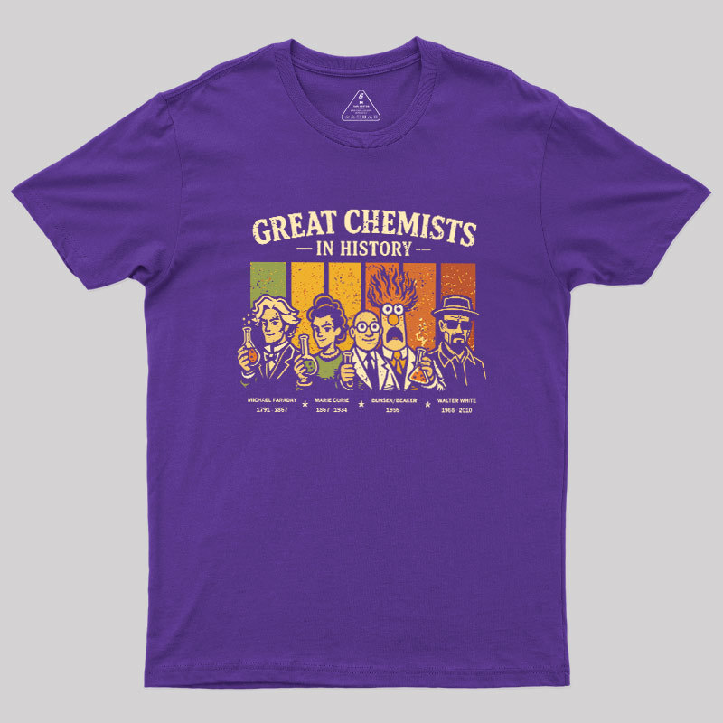 Great Chemists In History Geek T-Shirt