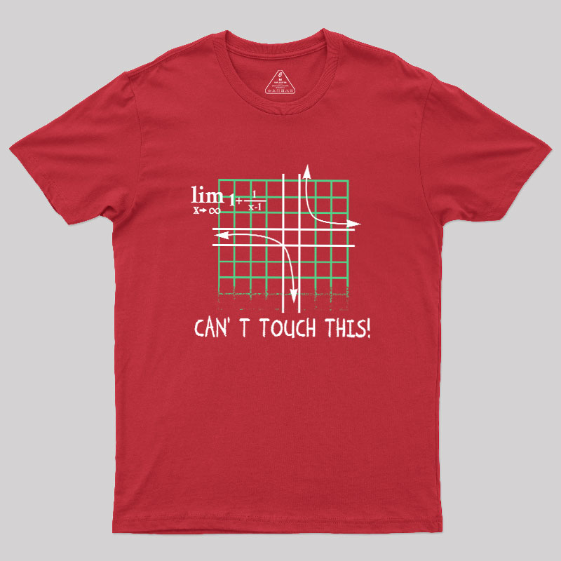 Can't Touch This Equation Geek T-Shirt