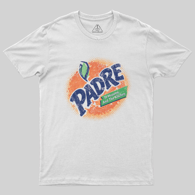 Padre In Heaven And Kitchen Geek T-Shirt